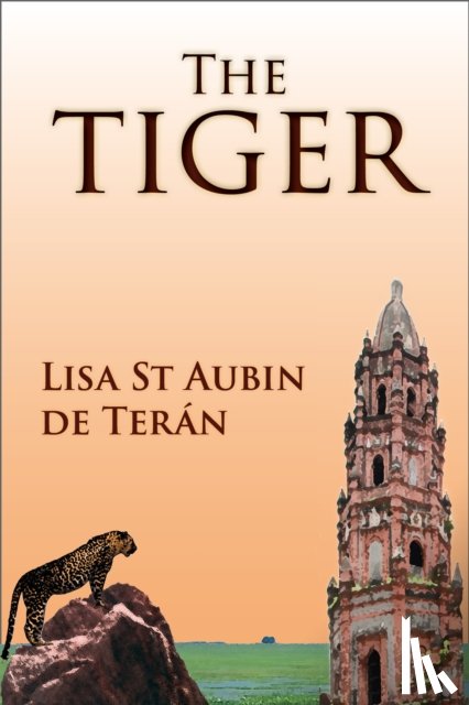 St Aubin de Teran, Lisa - The Tiger