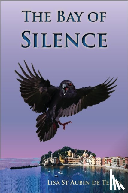 St Aubin de Teran, Lisa - The Bay of Silence