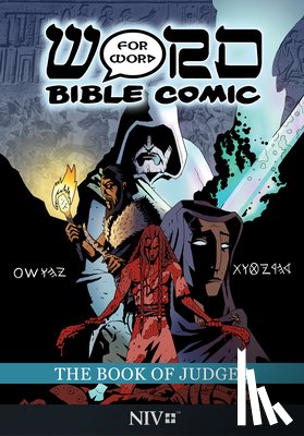 Amadeus Pillario, Simon - The Book of Judges: Word for Word Bible Comic