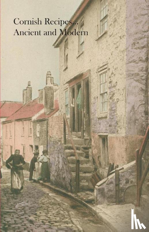 Cornwall Women's Institutes - Cornish Recipes...Ancient and Modern