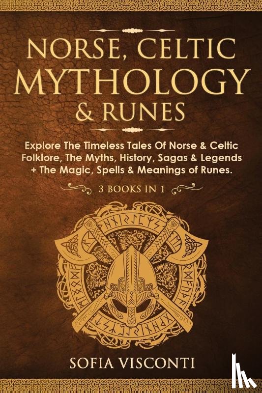 Visconti, Sofia - Norse, Celtic Mythology & Runes
