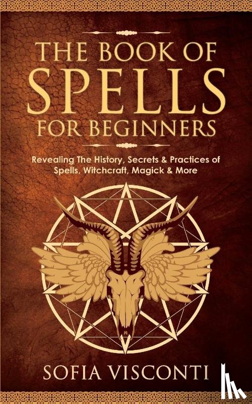 Visconti, Sofia - The Book of Spells for Beginners