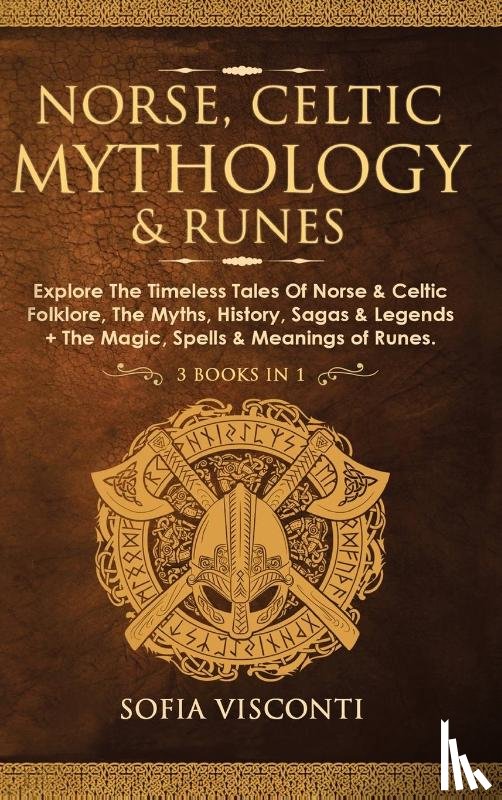 Visconti, Sofia - Norse, Celtic Mythology & Runes