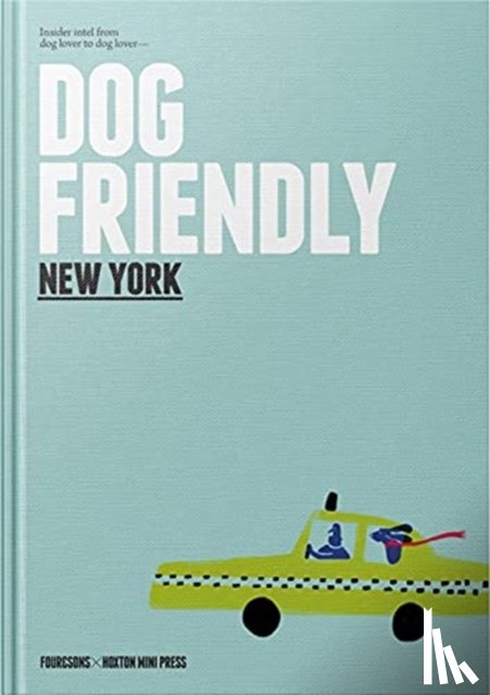 Four & Sons - Dog-Friendly New York