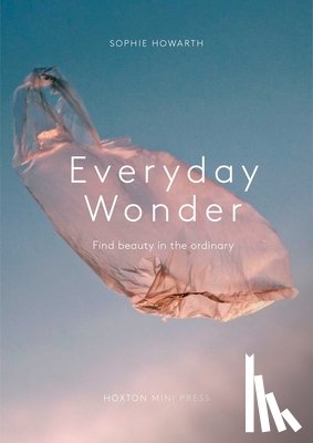 Howarth, Sophie - Everyday Wonder
