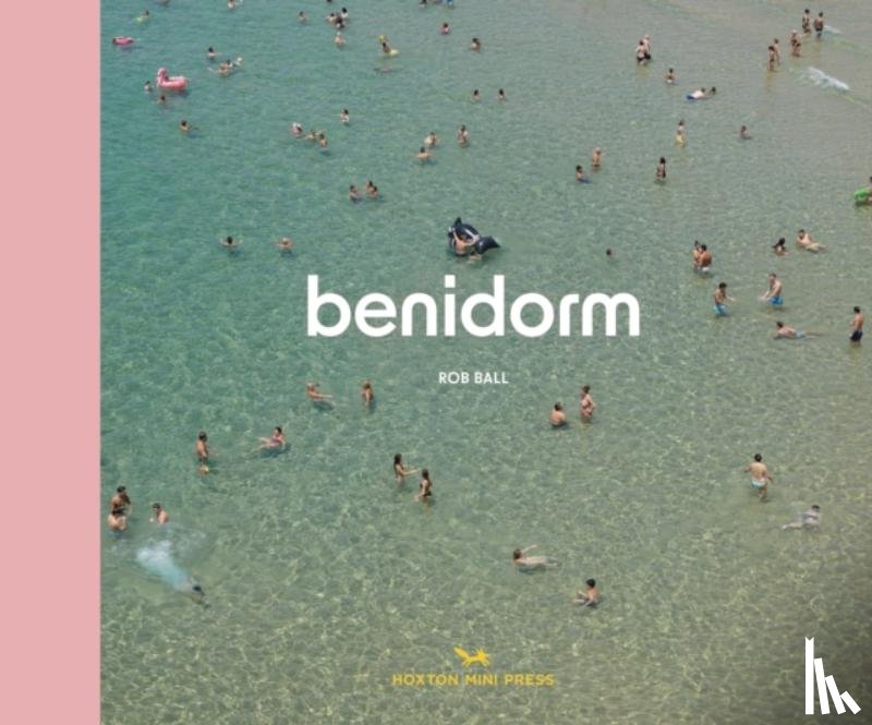 Ball, Rob - Benidorm
