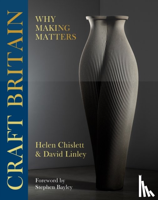 Linley, David, Chislett, Helen - Craft Britain
