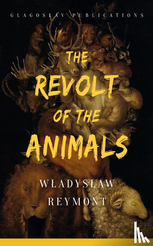 Reymont, W¿adys¿aw - The Revolt of the Animals