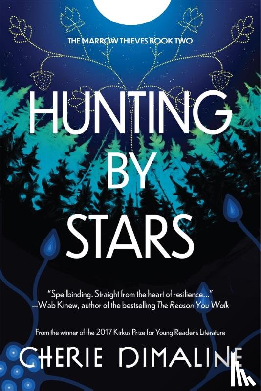 Dimaline, Cherie - Hunting by Stars