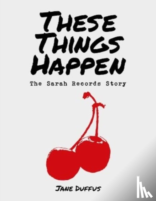 Duffus, Jane - These Things Happen