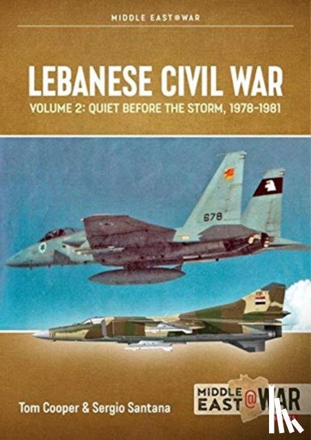 Cooper, Tom, Santana, Sergio - Lebanese Civil War