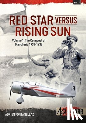 Fontanellaz, Adrien - Red Star Versus Rising Sun Volume 1