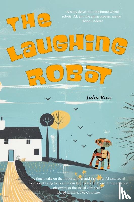 Ross, Julia - The Laughing Robot