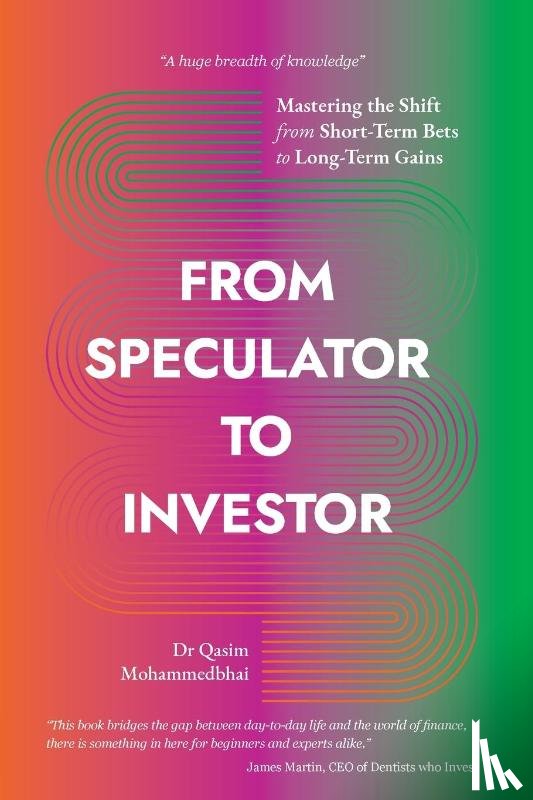 Mohammedbhai, Qasim - From Speculator to Investor