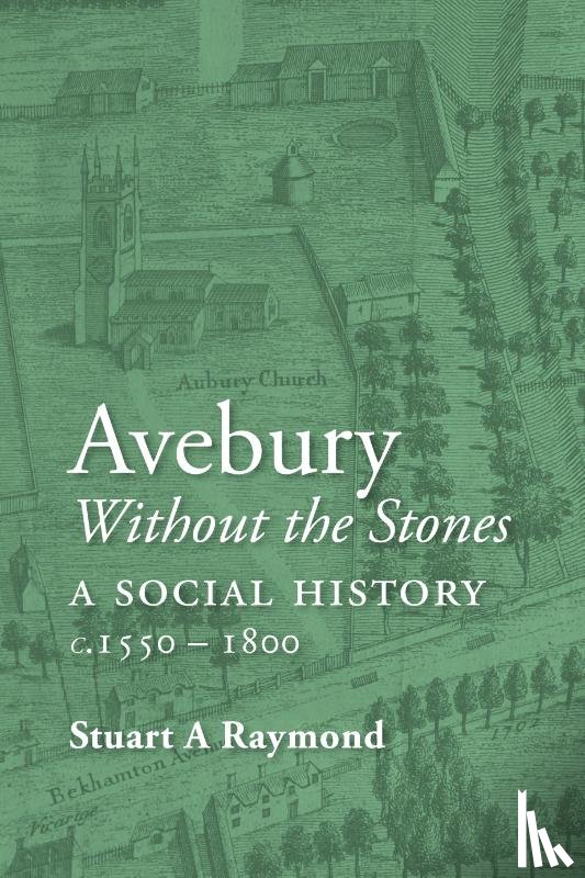 Raymond, Stuart A - Avebury without the Stones