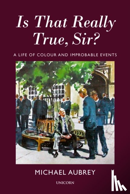 Aubrey, Michael - Is That Really True, Sir?