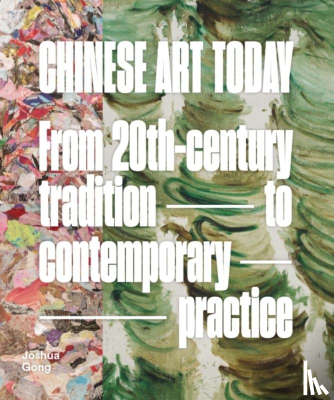 Gong, Joshua - Chinese Art Today