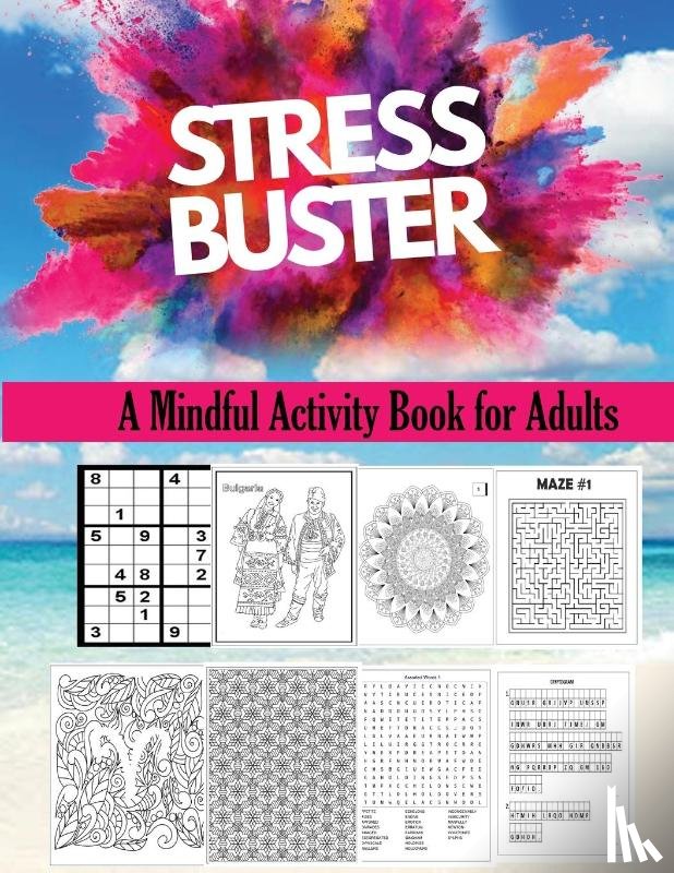 Yadav, Richa - Stress Buster Activity book for adults