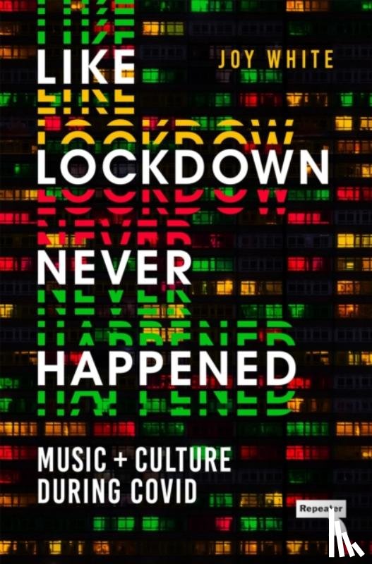 White, Joy - Like Lockdown Never Happened