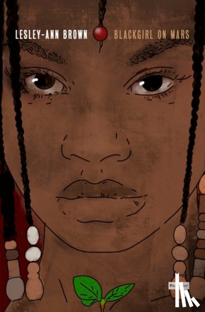 Brown, Lesley-Ann - Blackgirl on Mars