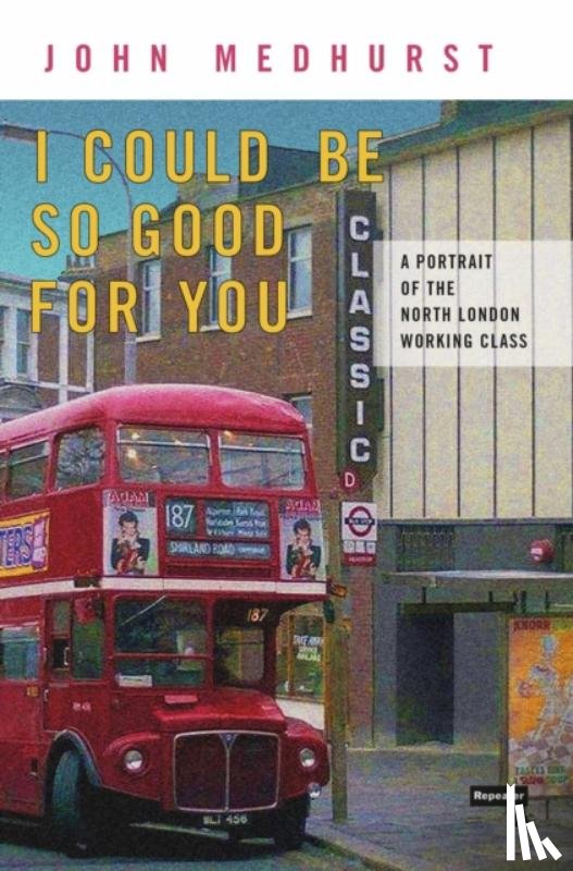 Medhurst, John - I Could Be So Good for You