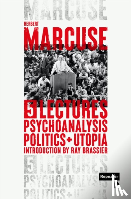 Marcuse, Herbert - Psychoanalysis, Politics, and Utopia