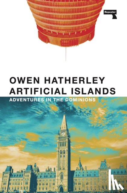Hatherley, Owen - Artificial Islands
