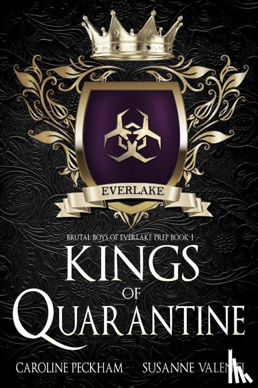 Peckham, Caroline, Valenti, Susanne - Kings of Quarantine