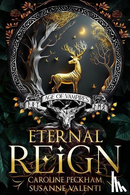 Peckham, Caroline, Valenti, Susanne - Eternal Reign