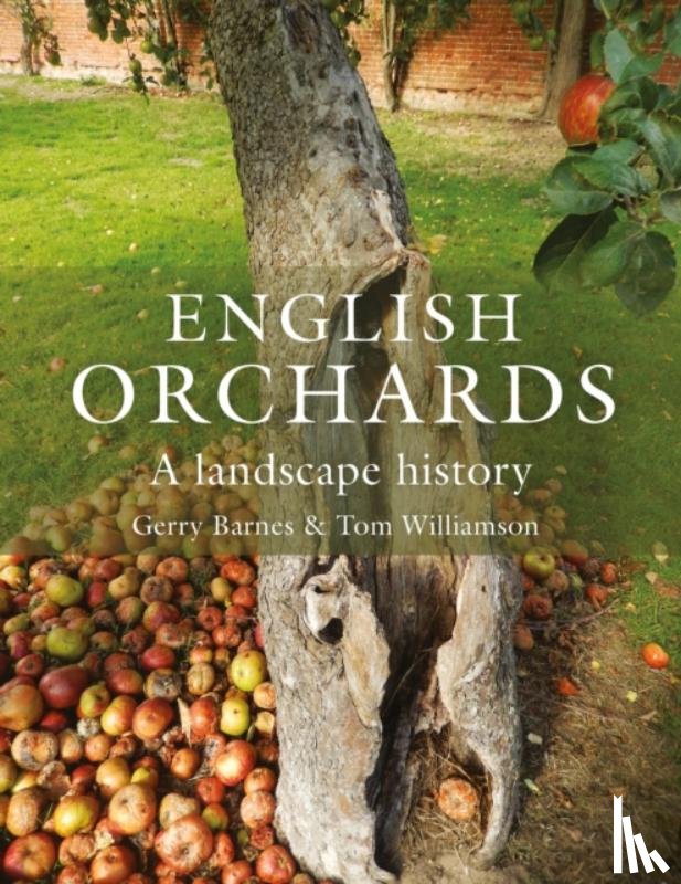 Barnes, Gerry, Williamson, Tom - English Orchards