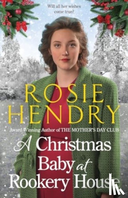 Hendry, Rosie - A Christmas Baby at Rookery House