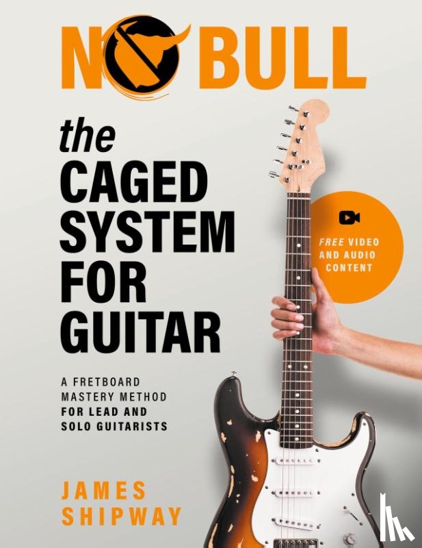 Shipway, James - The Caged System for Guitar