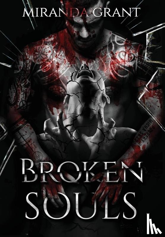 Grant, Miranda - Grant, M: Broken Souls