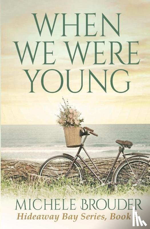 Brouder, Michele - When We Were Young