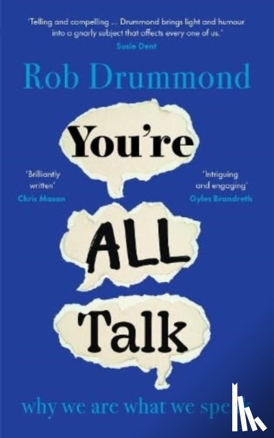 Drummond, Rob - You’re All Talk