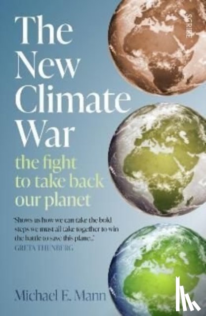 Mann, Michael - The New Climate War