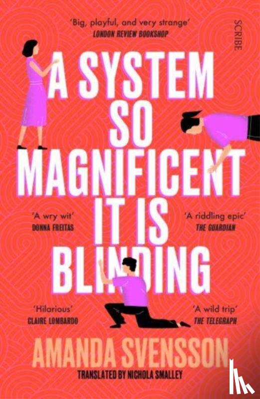 Svensson, Amanda - A System So Magnificent It Is Blinding