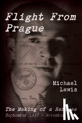 Lewis, Michael - Flight From Prague