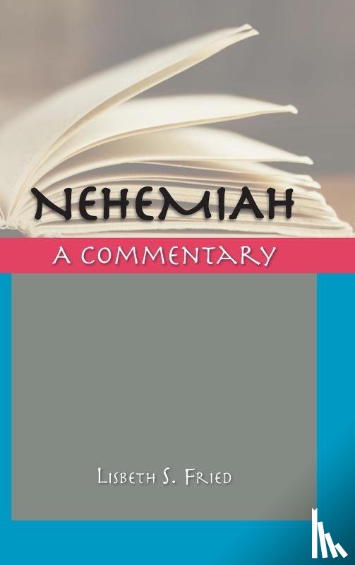 Fried, Lisbeth S - Nehemiah