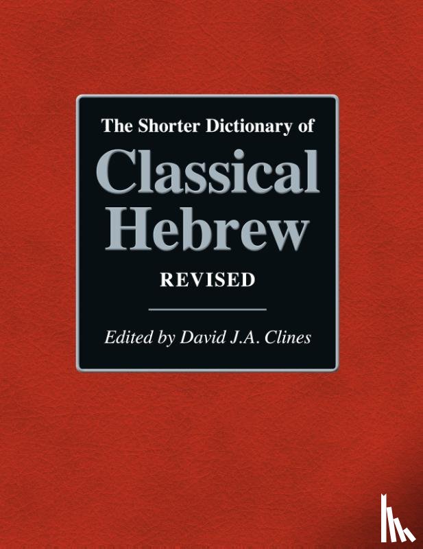  - The Shorter Dictionary of Classical Hebrew Revised