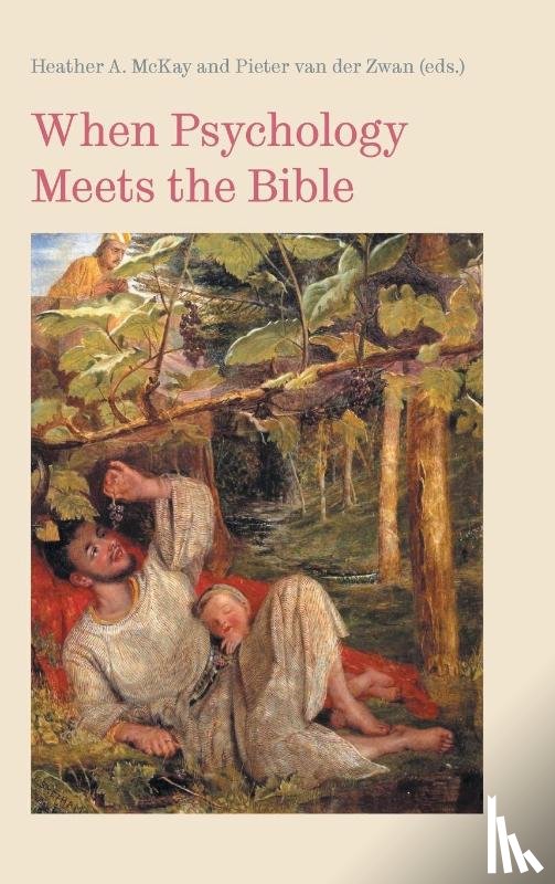  - When Psychology Meets the Bible