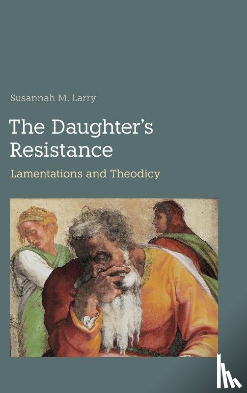 Larry, Susannah M - The Daughter's Resistance