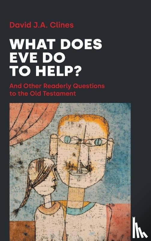 Clines, David Ja - What Does Eve Do to Help?