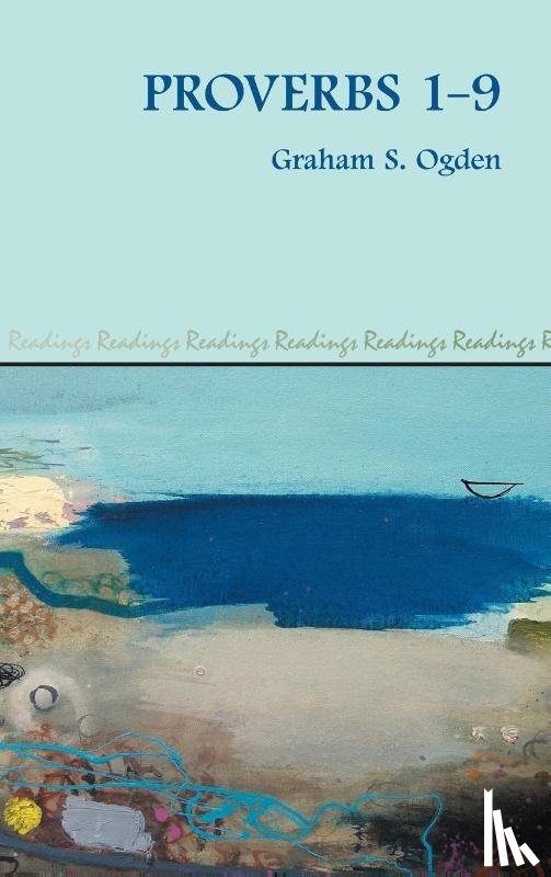 Ogden, Graham S - Proverbs 1-9