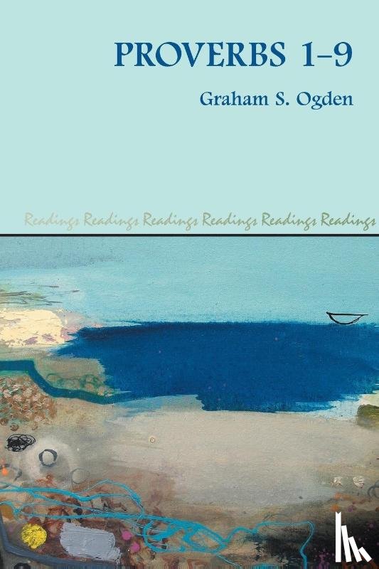 Ogden, Graham S - Proverbs 1-9