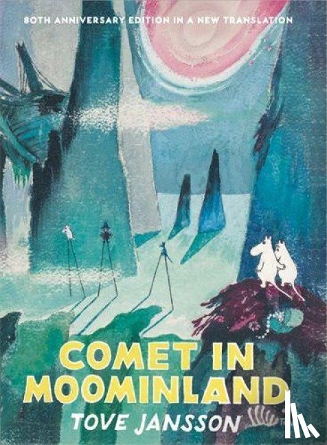 Jansson, Tove - Comet in Moominland