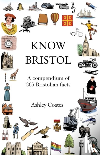 Coates, Ashley - Know Bristol