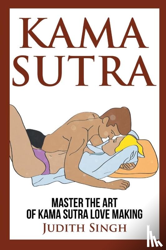 Singh, Judith - Kama Sutra