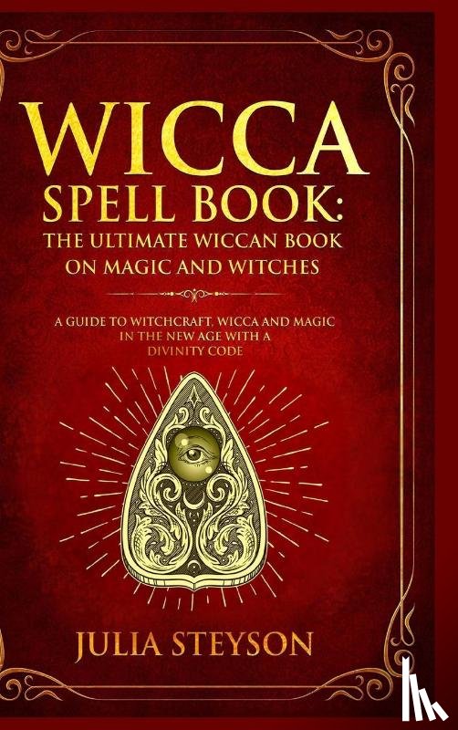 Steyson, Julia - Wicca Spell Book - Hardcover Version