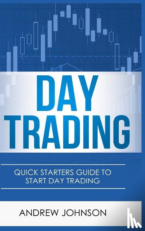 Johnson, Andrew - Day Trading - Hardcover Version